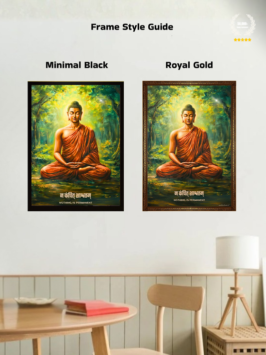 The "न कंचित् शाश्वतम्" Gautam Buddha Wall Frame | Premium Quality