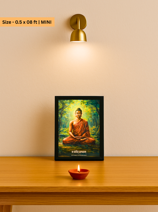 The "न कंचित् शाश्वतम्" Gautam Buddha Wall Frame | Premium Quality - Bharatvarsh Arts--Wall Poster Sets - Buy Indian Spiritual, Mythology, Gods, Warrior Wall Art - For Living Room, Decor