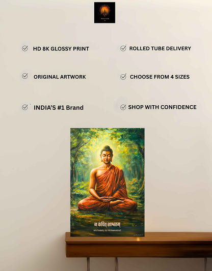 The "न कंचित् शाश्वतम्" Gautam Buddha Large Poster | 8K | Premium Glossy